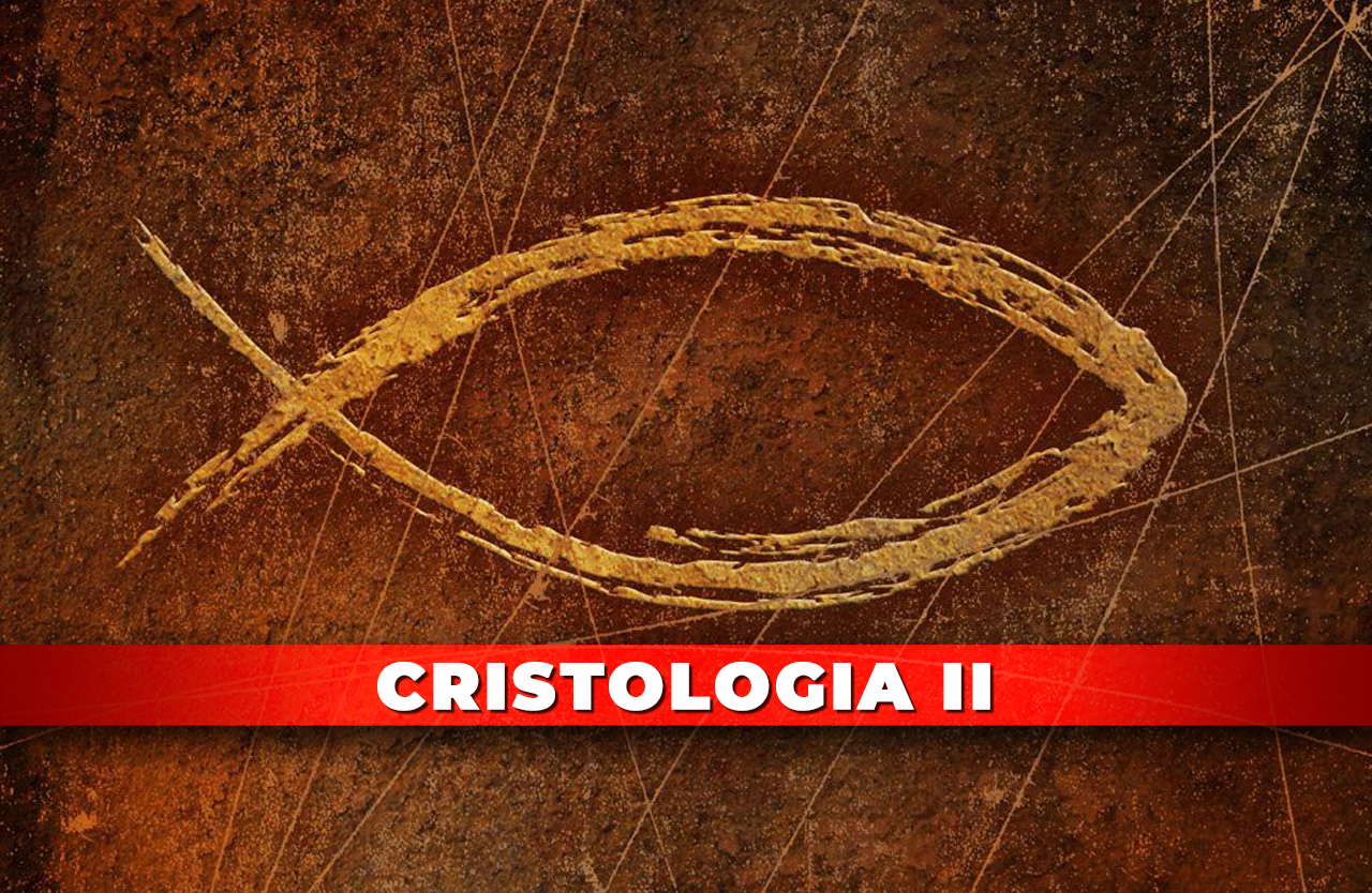 Cristologia 2
