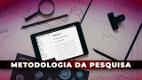 Metodologia da Pesquisa
