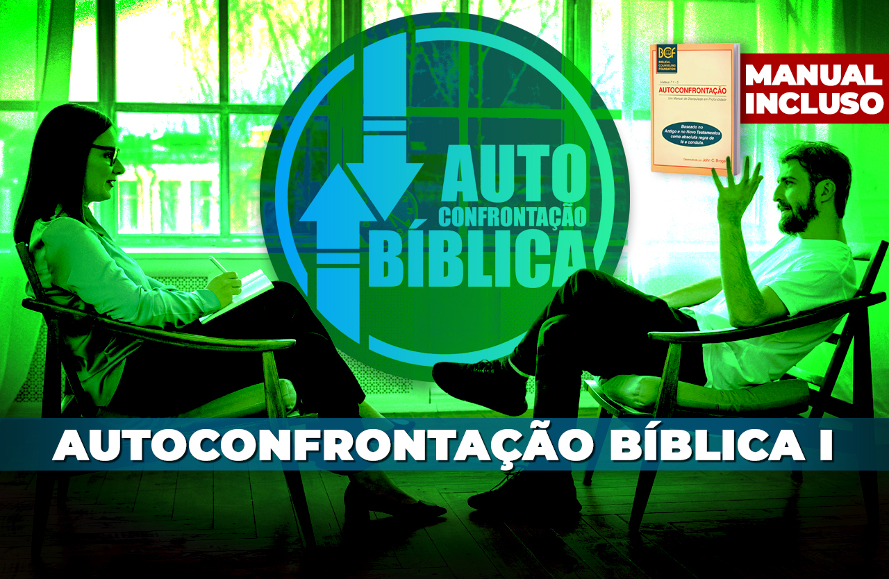 Autoconfrontação Bíblica 1