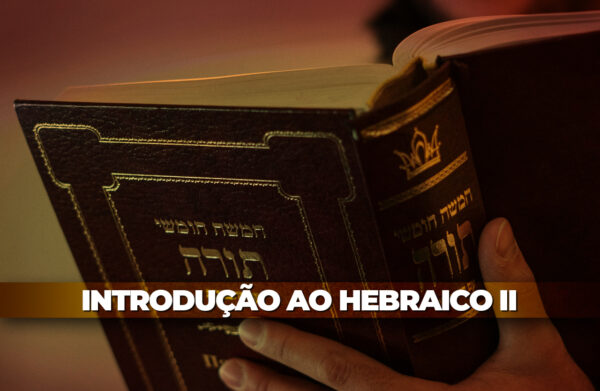 Introdução ao Hebraico 2